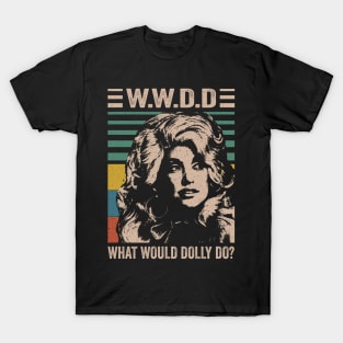 Distressed What Would Dolly Do T-Shirt